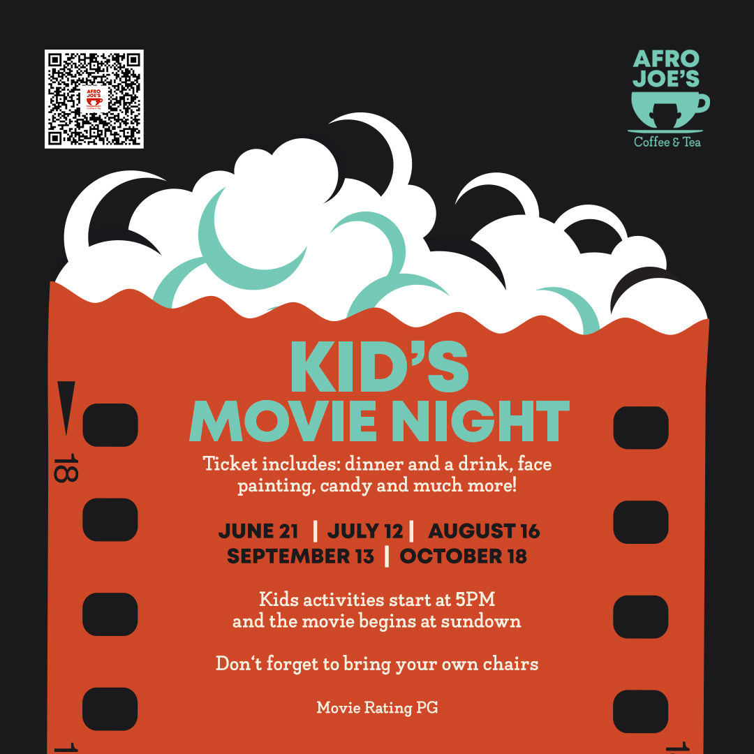 Afro Joe's presents: Kids Movie Night